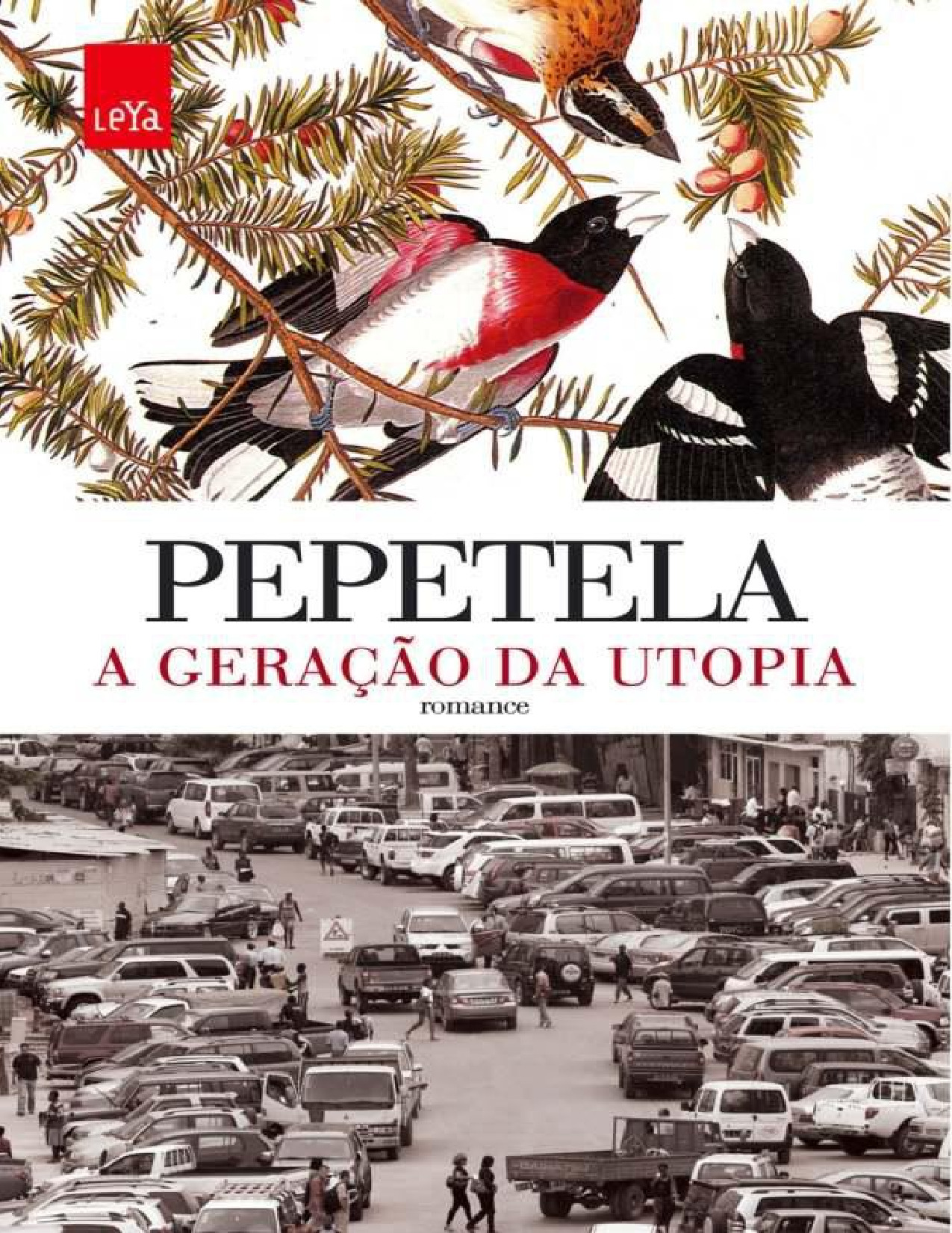 (MozPDF.com)- A Geração da Utopia (Pepetela [Pepetela]).pdf