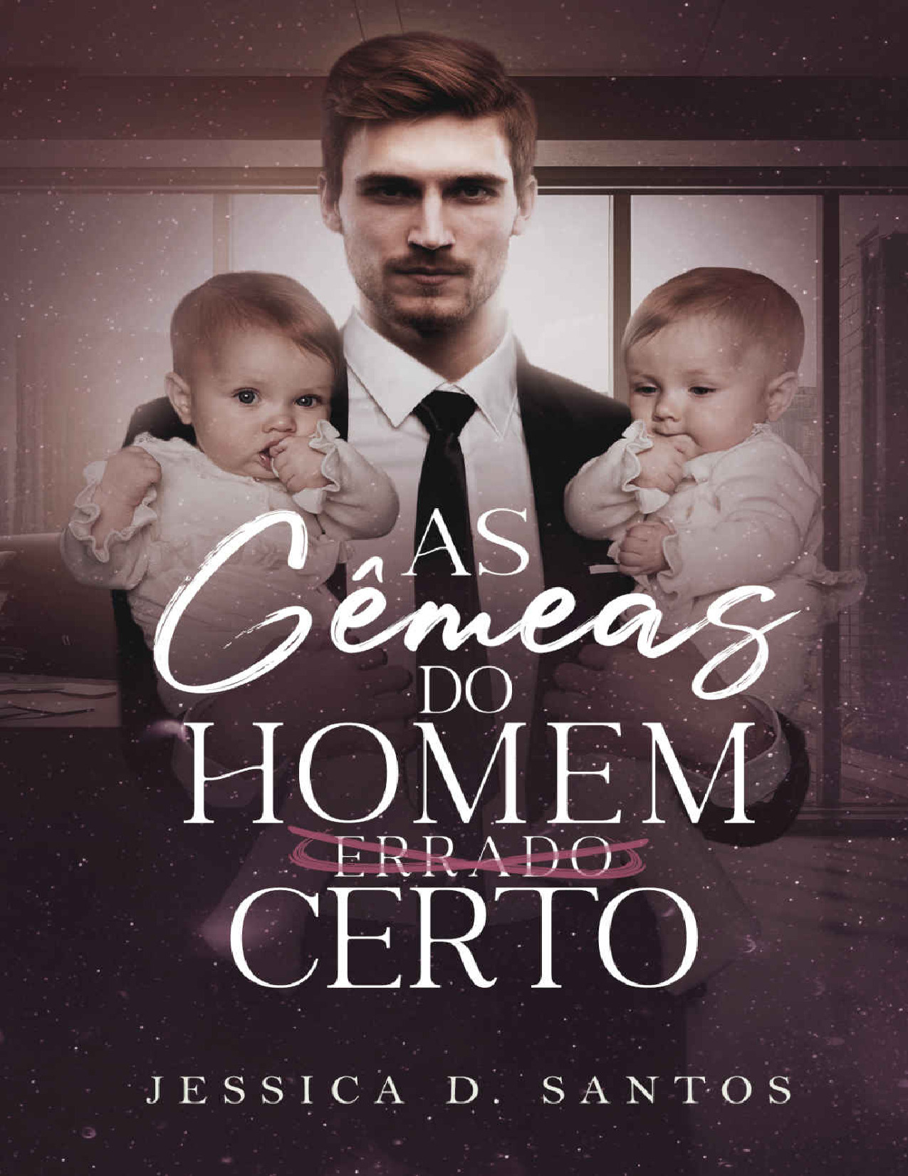 (MozPDF.com)- As Gémeas Do Homem Errado Certo - Jéssica D Santos.pdf