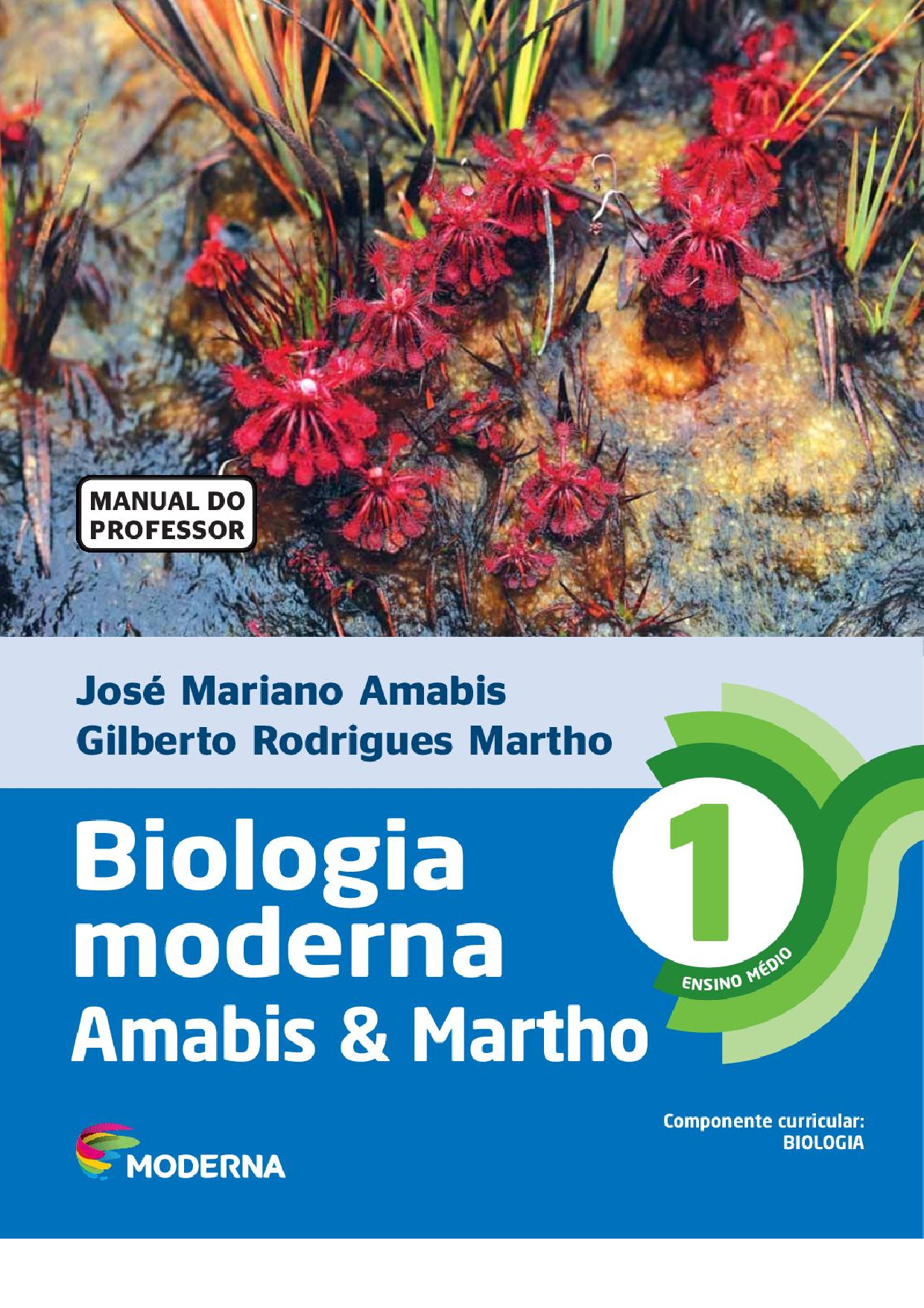 (MozPDF.com)- Biologia moderna volume 1 amabis e martho livro do professor.pdf