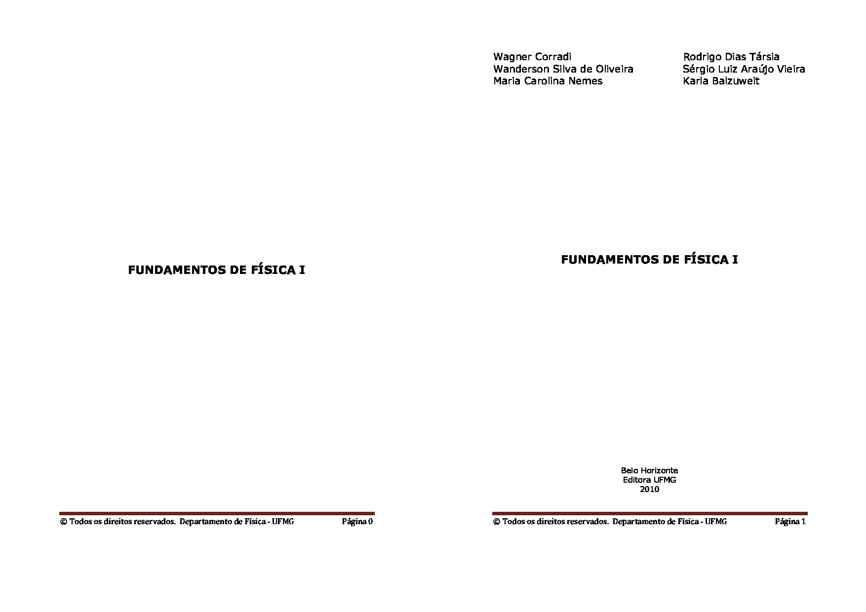 (MozPDF.com)- FUNDAMENTOS FISICA-I JULHO 2010 WCORRADI pdf.pdf