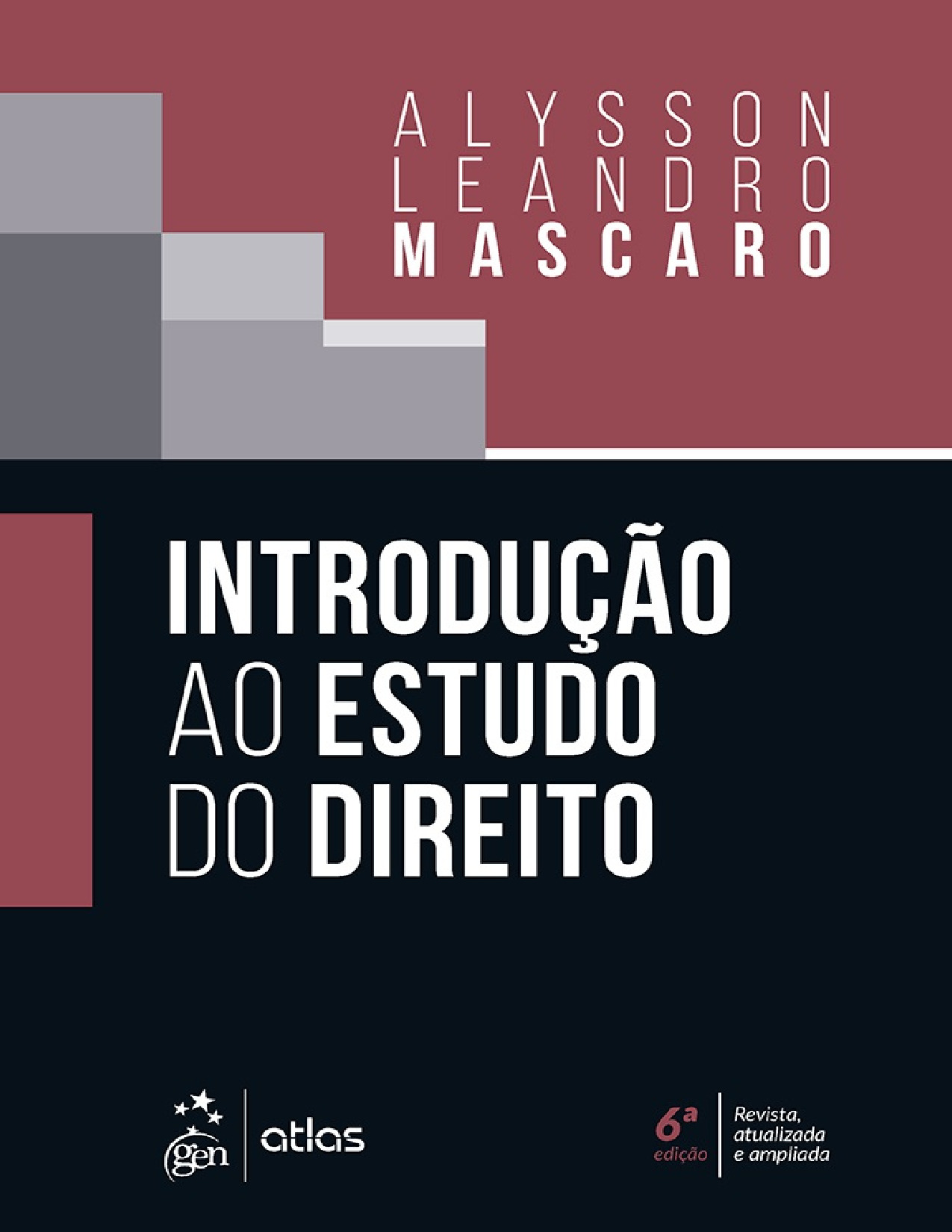 (MozPDF.com)- Introdução ao Estudo do Direito, 6ª edição (Alysson Leandro Mascaro).pdf
