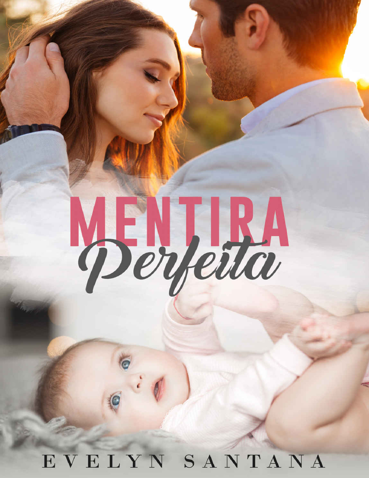 (MozPDF.com)- Mentira Perfeita – Evelyn Santana.pdf