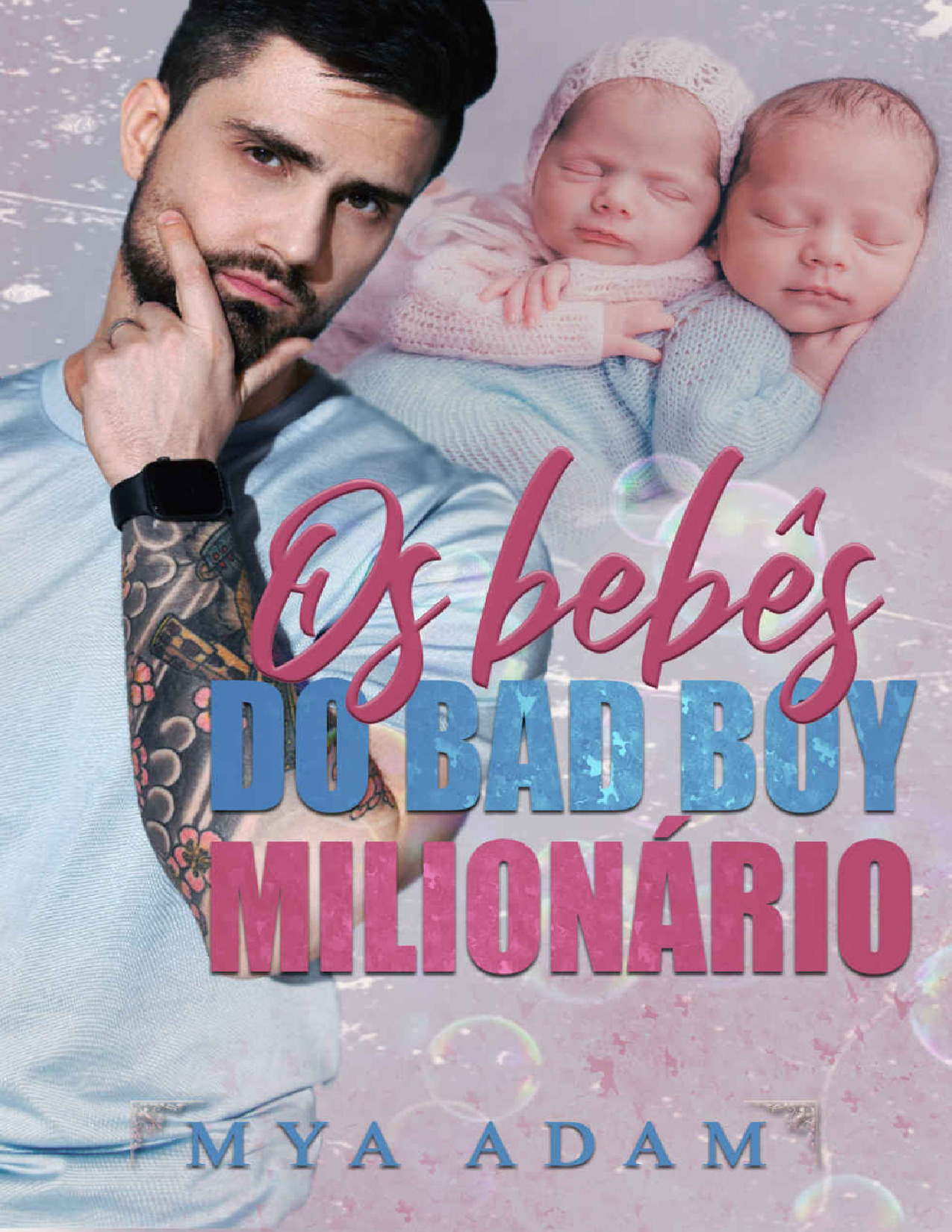 (MozPDF.com)- Os Bebés Do Bad Boy Milionário – Mya Adam.pdf
